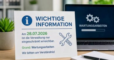 Eingeschränkte Erreichbarkeit der Verwaltung am 28.07.2026 Eingeschränkte Erreichbarkeit der Verwaltung am 28.07.2026